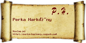 Perka Harkány névjegykártya